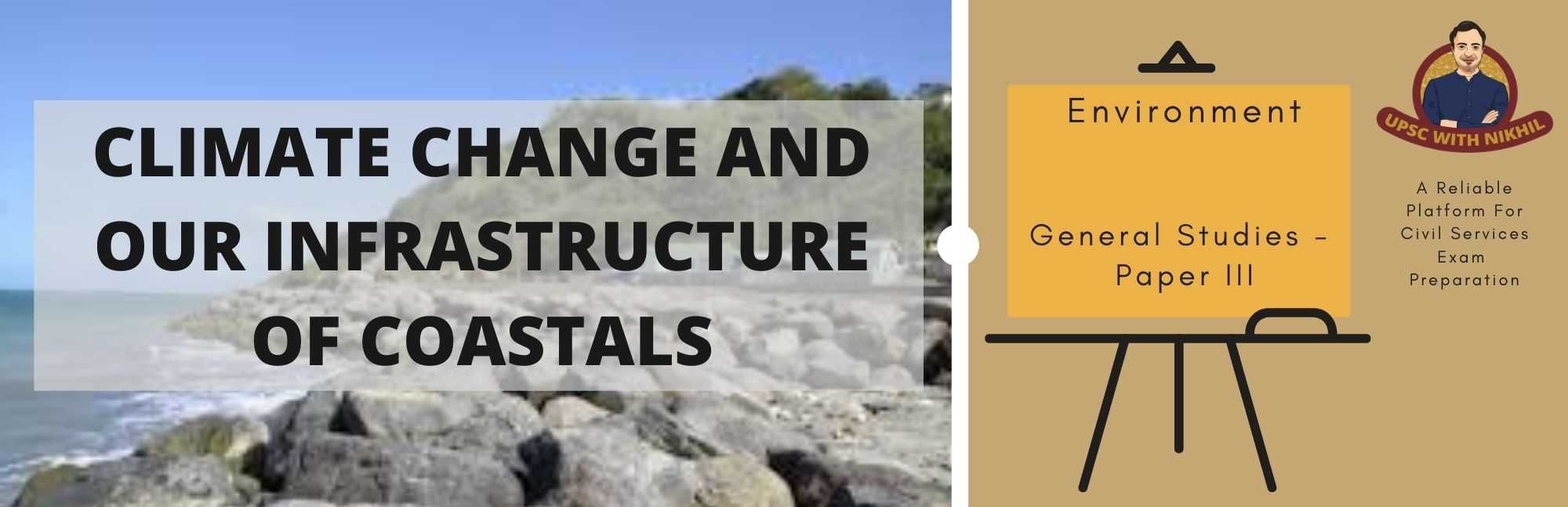 Climate Change and our Coastal