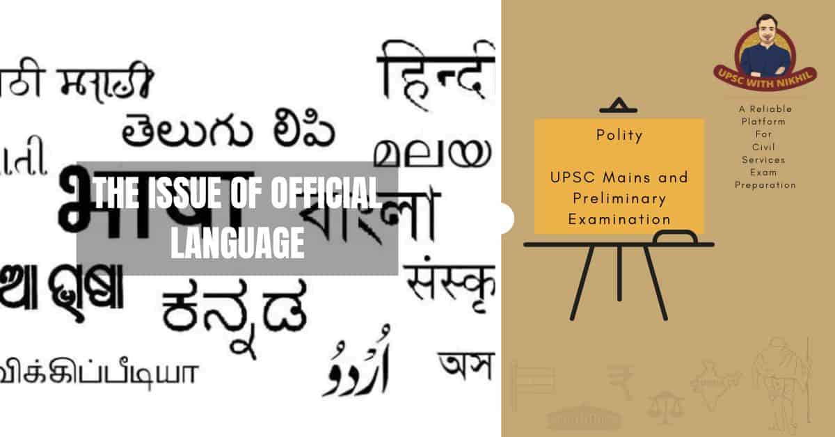 The Issue of Official Language