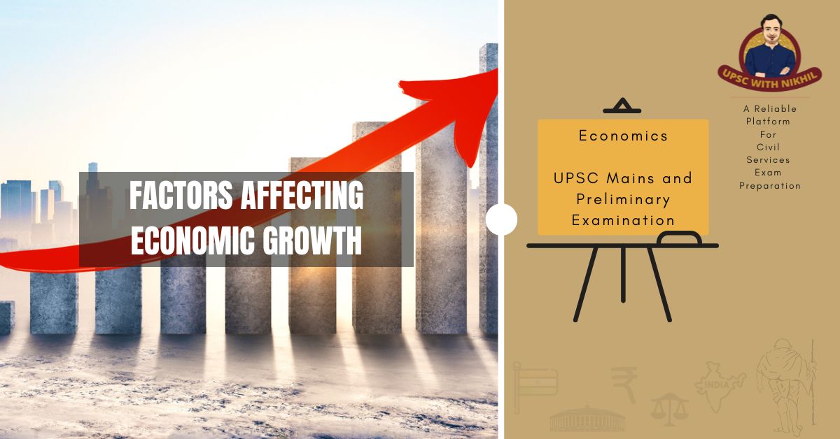 Factors Affecting Economic Gro