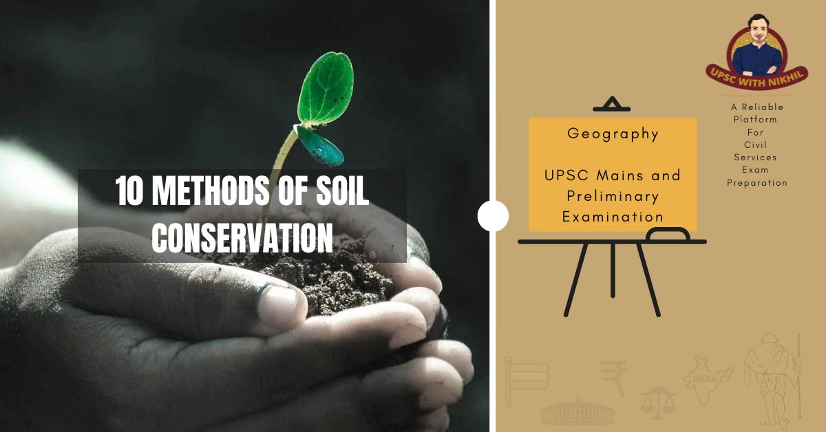 10 Methods of Soil Conservatio