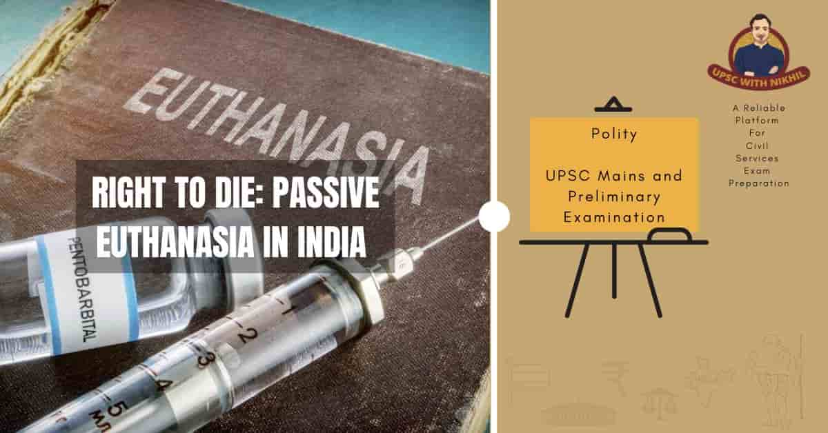 Right To Die: Passive Euthanas