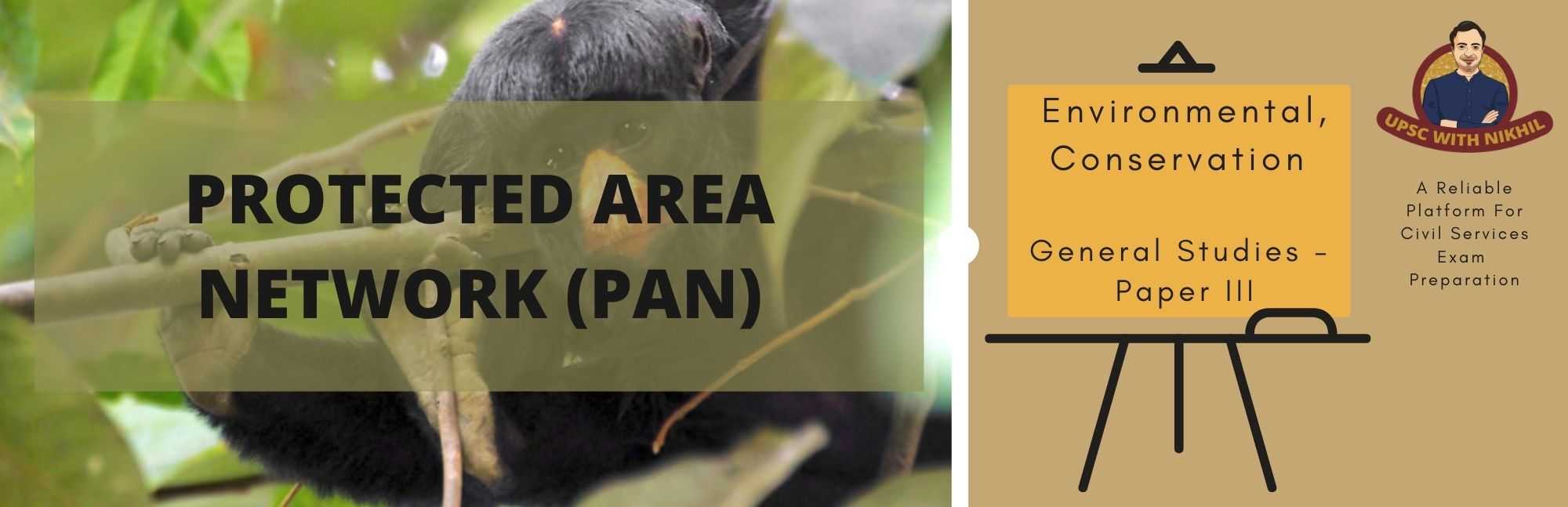 Protected Area Network (PAN)