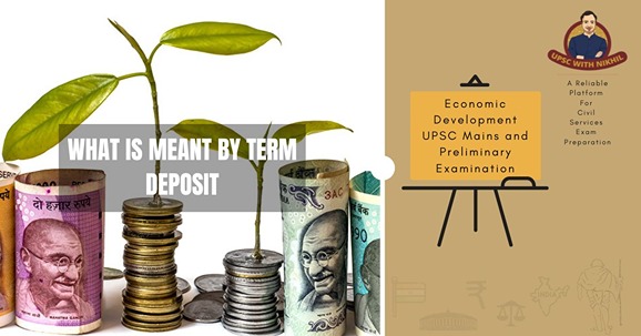 What Is Meant By Term Deposit