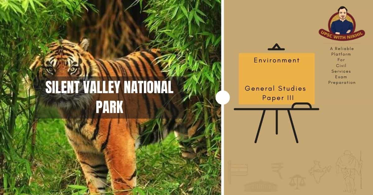 Silent Valley National Park
