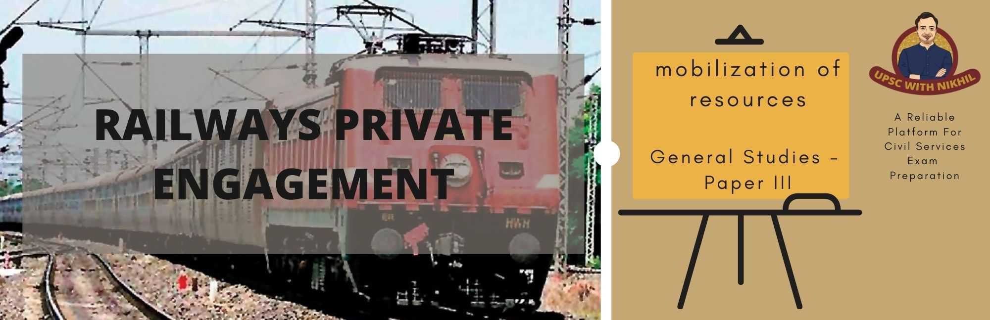 Railways Private Engagement