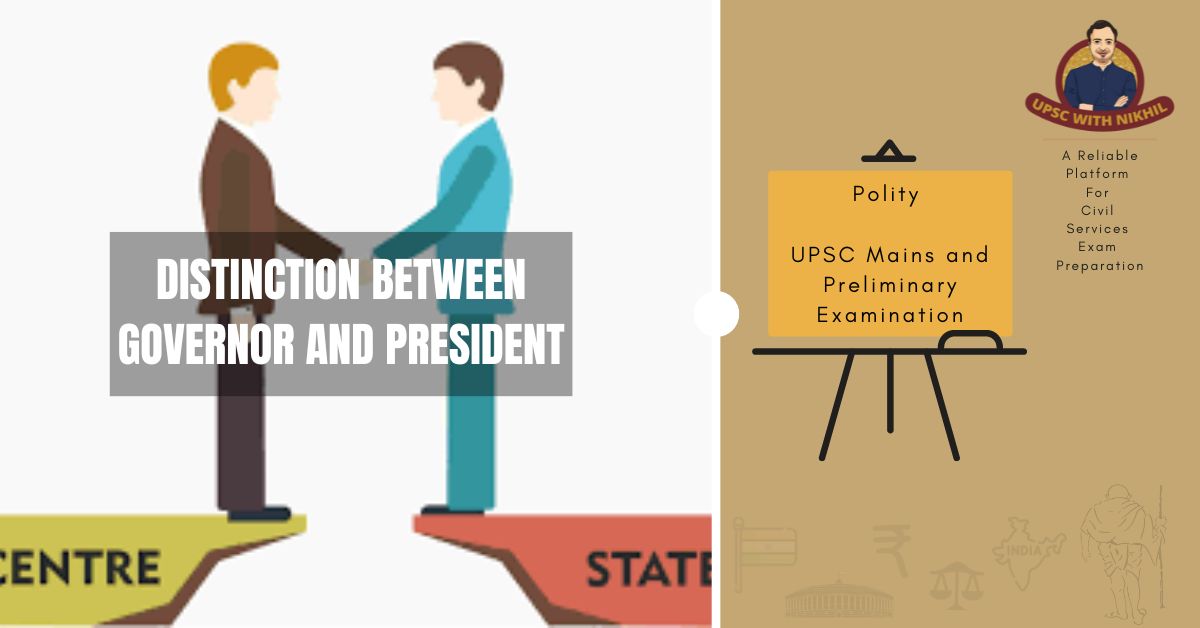 Distinction Between Governor A