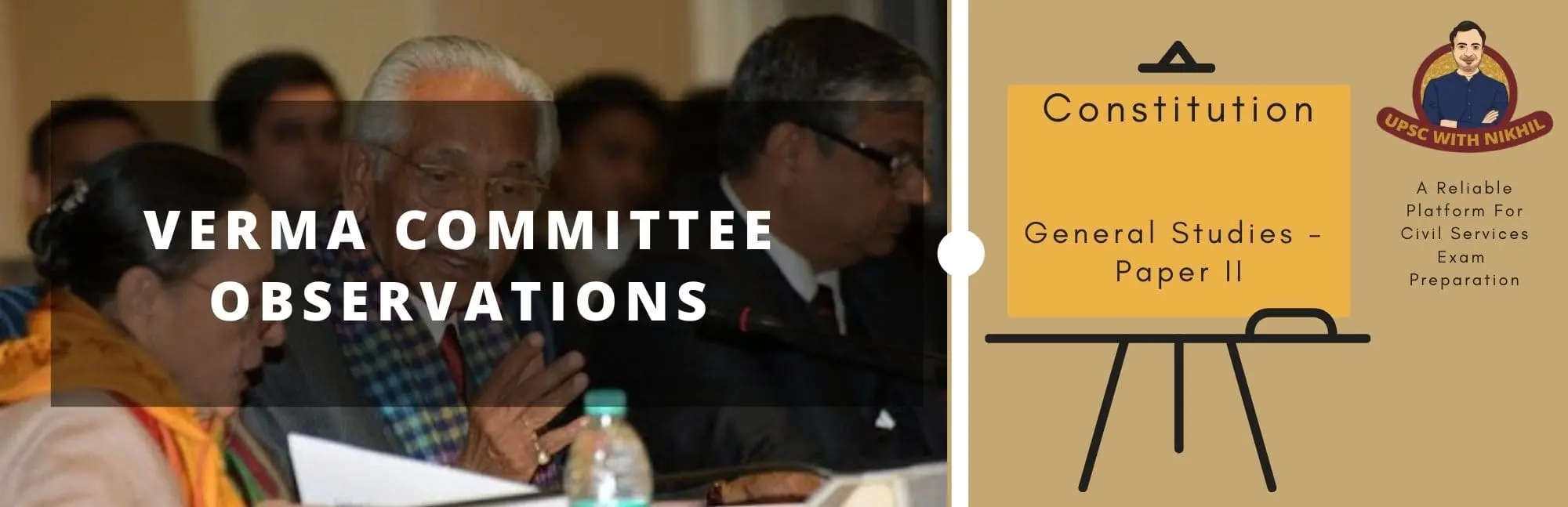 Verma Committee Observations