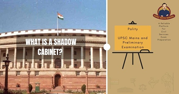 What Is A Shadow Cabinet?