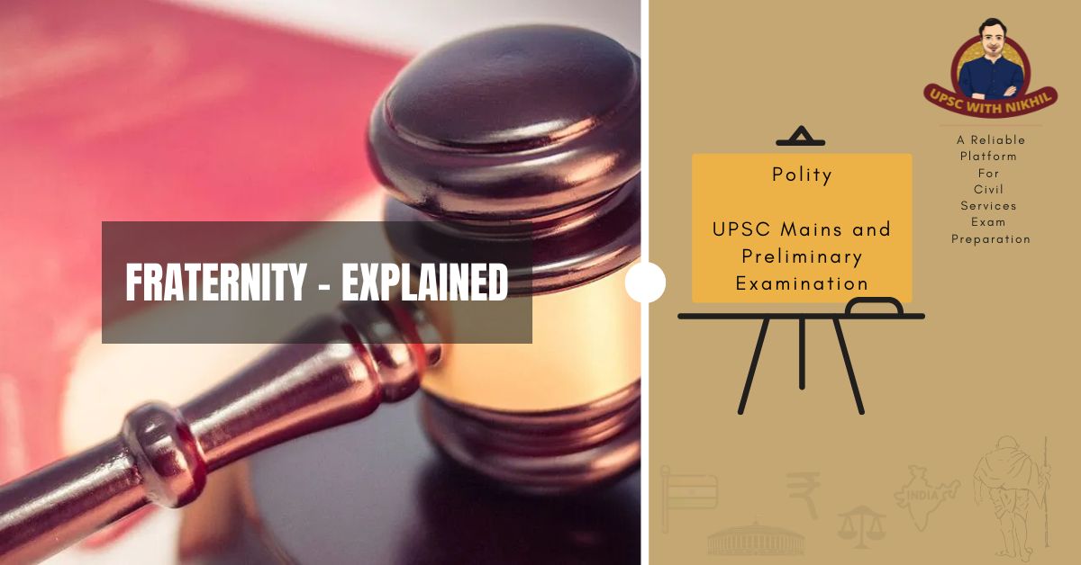 Fraternity – Explained