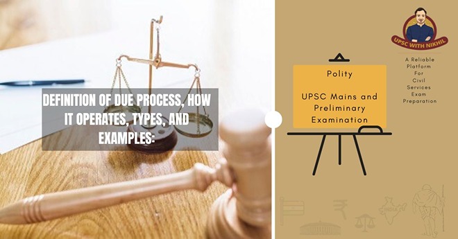 Definition of Due Process, How