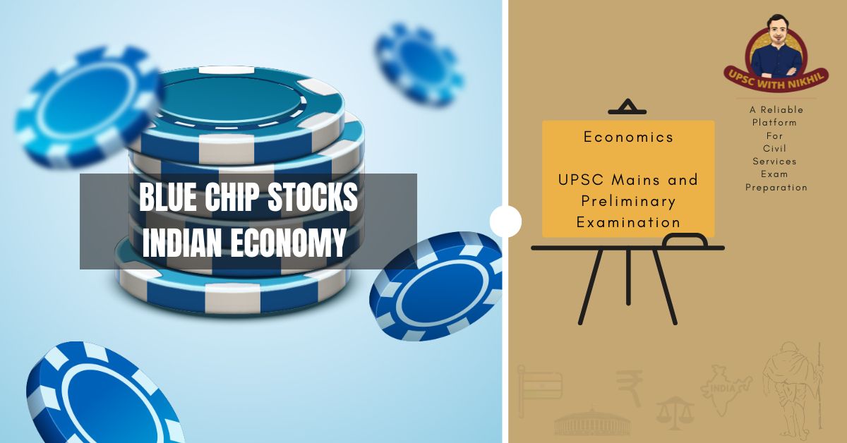 Blue Chip Stocks - Indian Econ