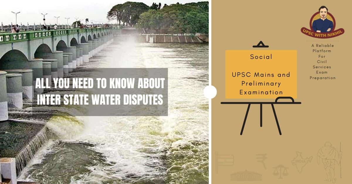 All You Need To Know About Inter State Water Disputes