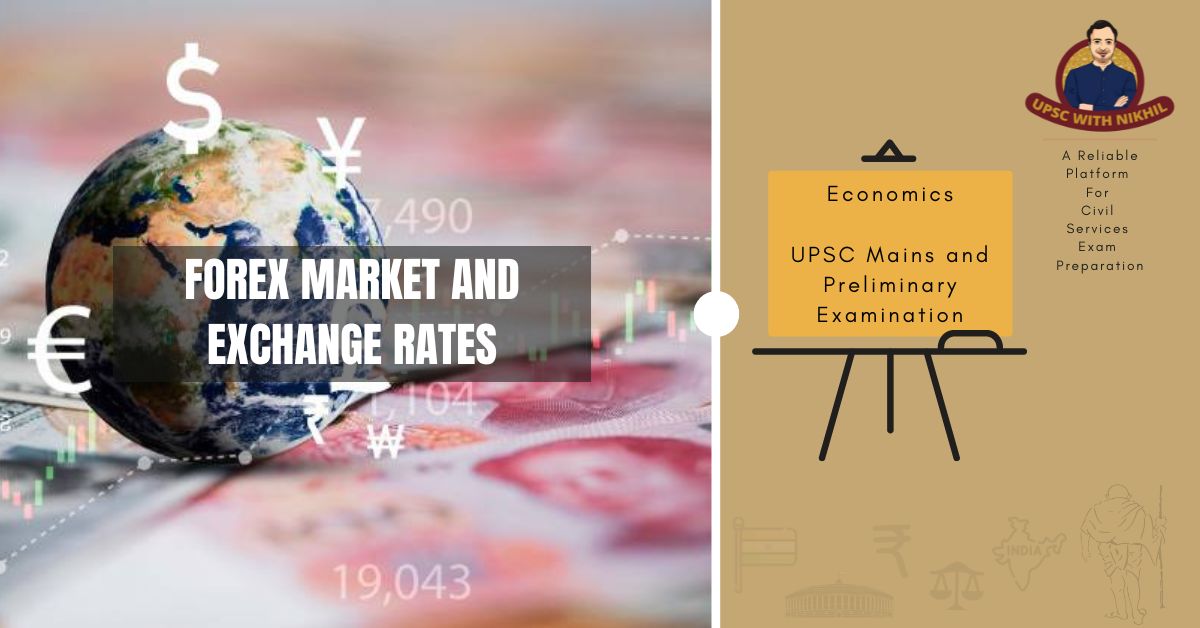 Forex Market And Exchange Rate
