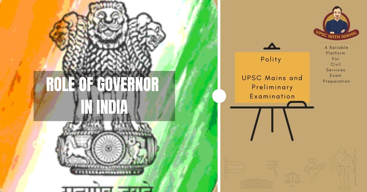 Role of Governor In India