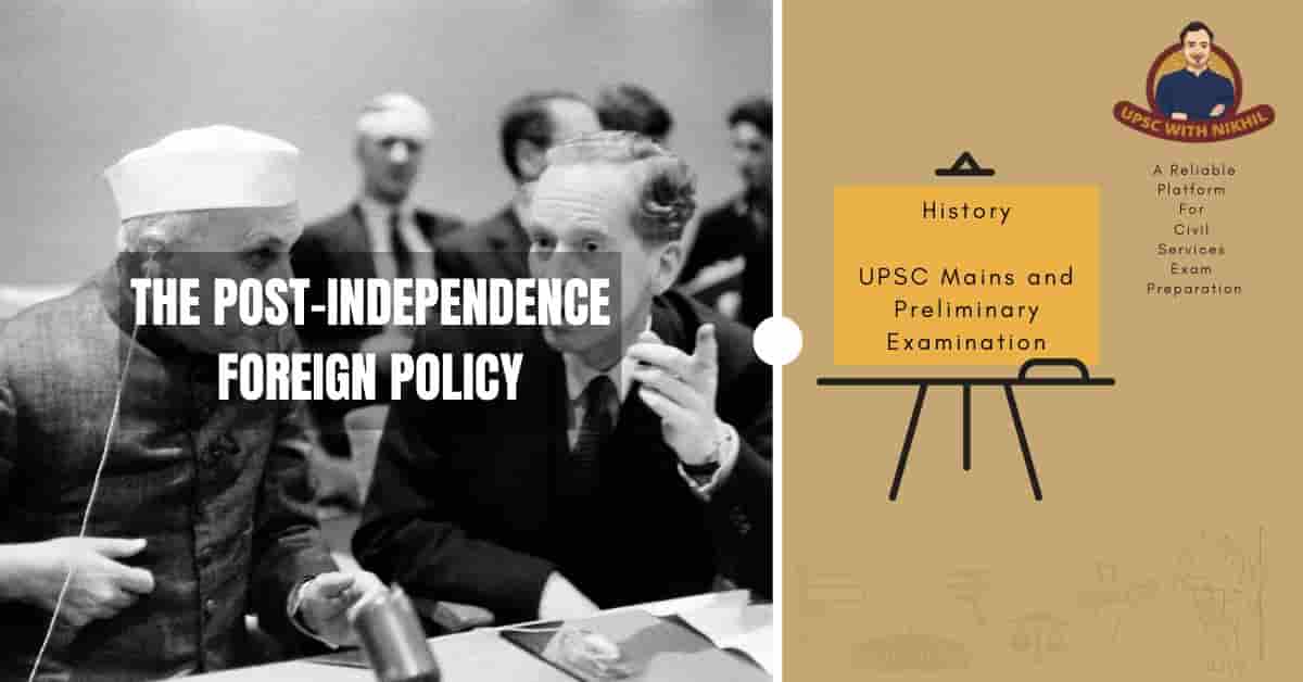 The Post-Independence Foreign 