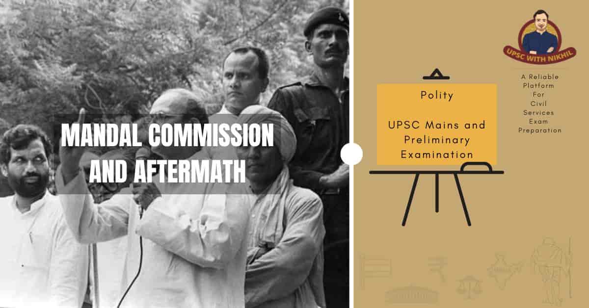 Mandal Commission And Aftermat