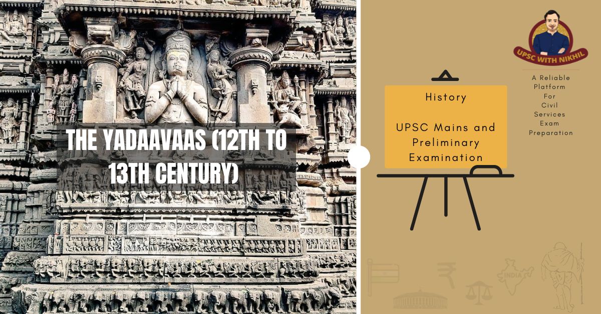 The Yadaavaas (12th To 13th Ce