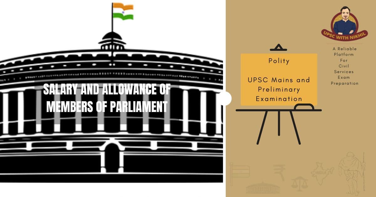 Salary And Allowance of Member