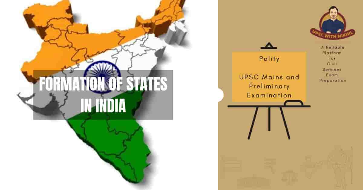 Formation of States In India