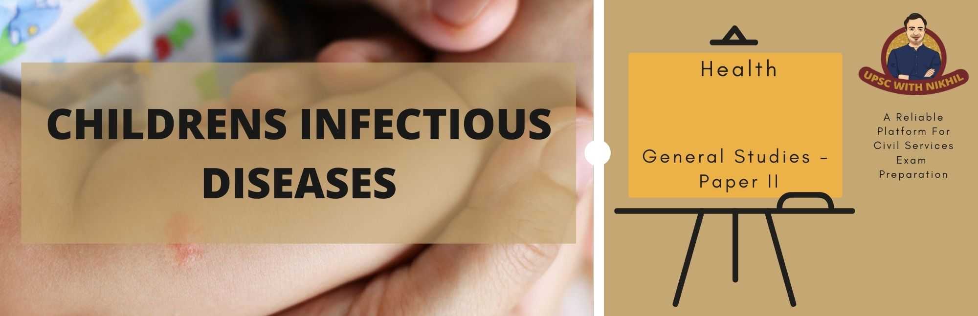 Childrens Infectious Diseases