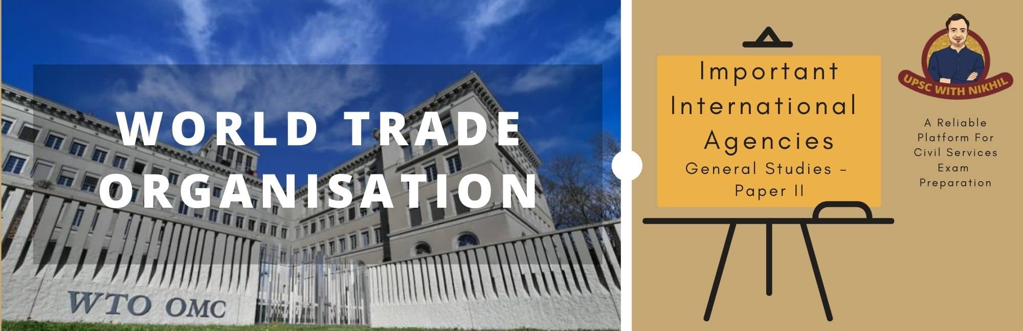 World Trade Organisation (WTO)
