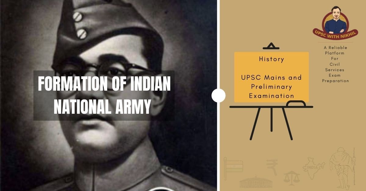 Formation of Indian National A