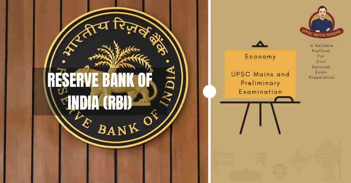 Reserve Bank of India (RBI)