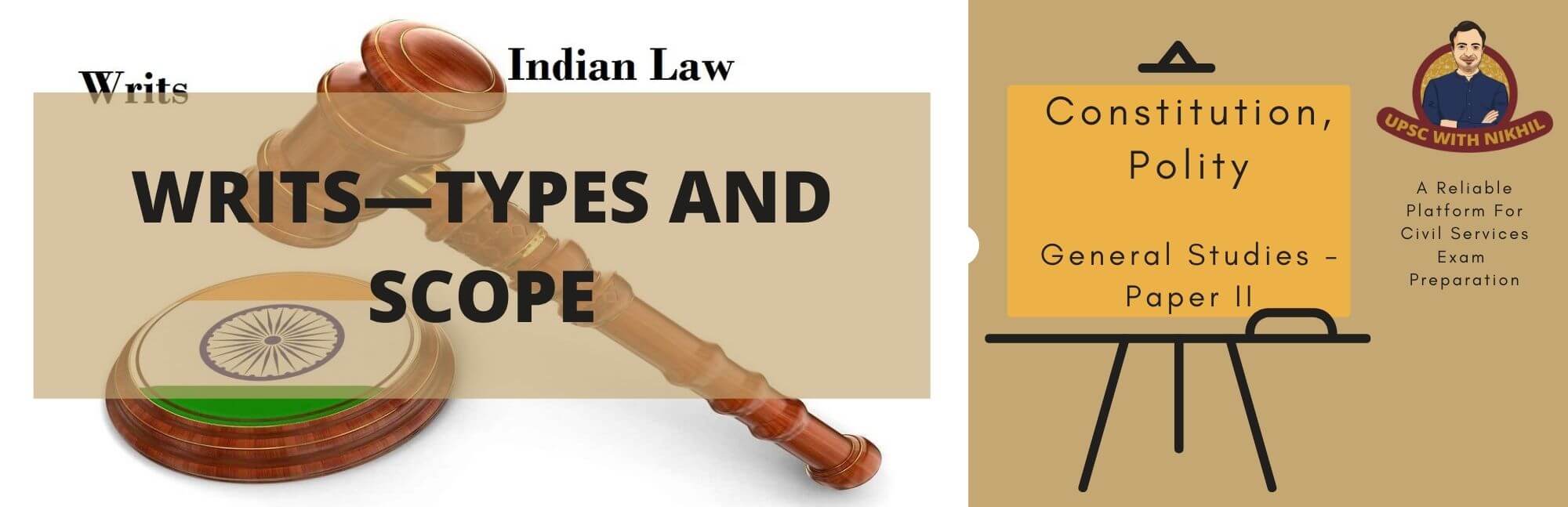 Writs—Types And Scope