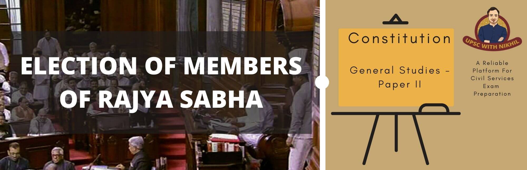 Election of Members of Rajya S