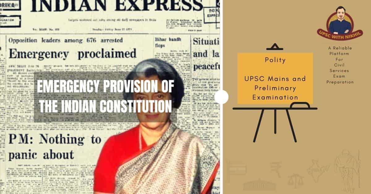 Emergency Provision of The Ind