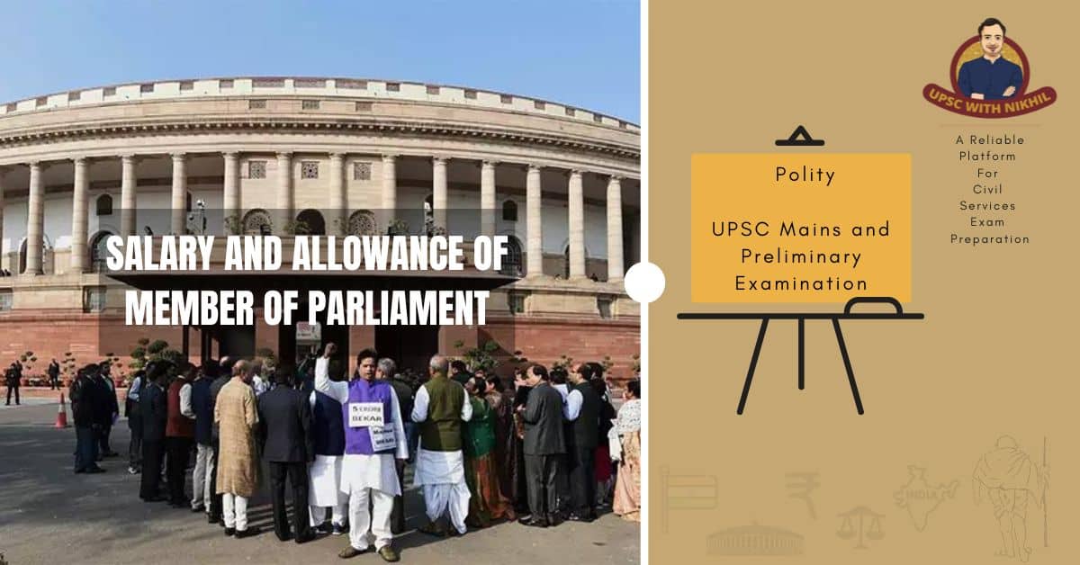 Salary And Allowance of Member