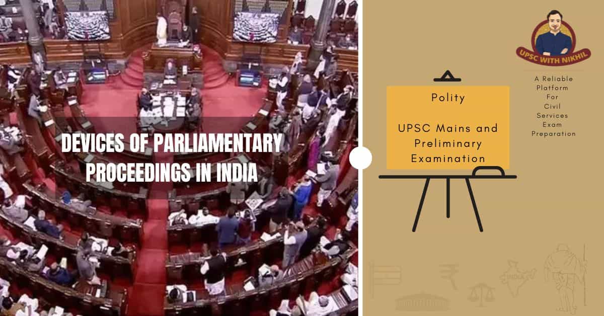 Devices of Parliamentary Proce