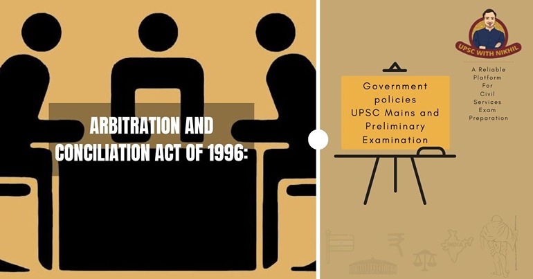 Arbitration And Conciliation Act of 1996: