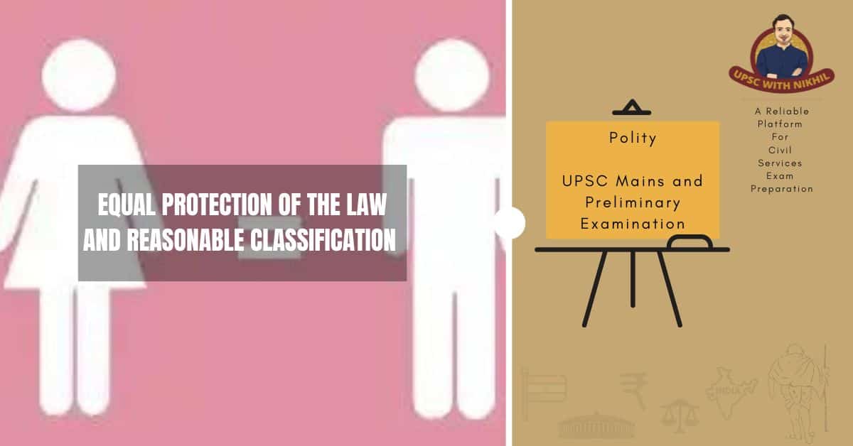 Equal Protection of The Law An