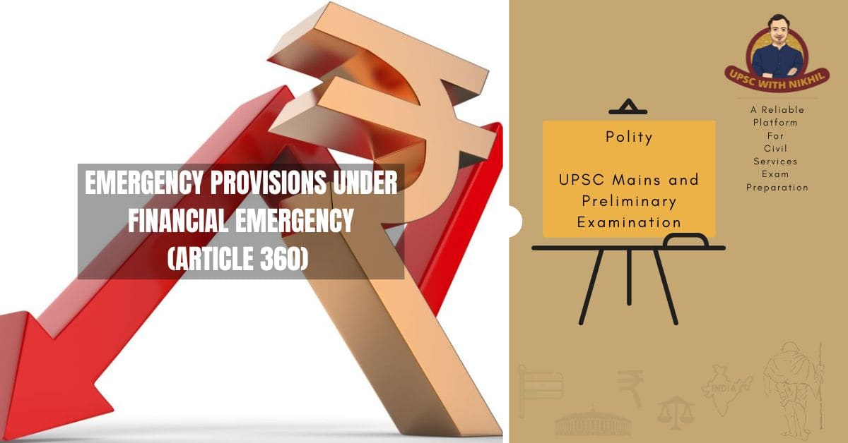 Emergency Provisions Under Fin