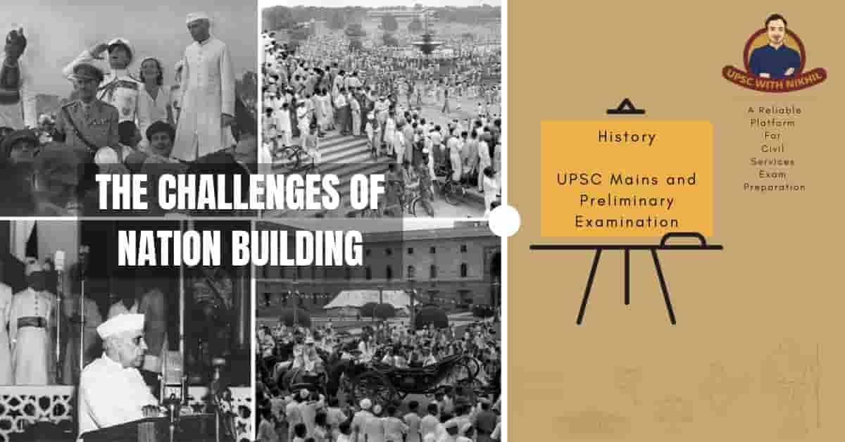 The Challenges of Nation Build