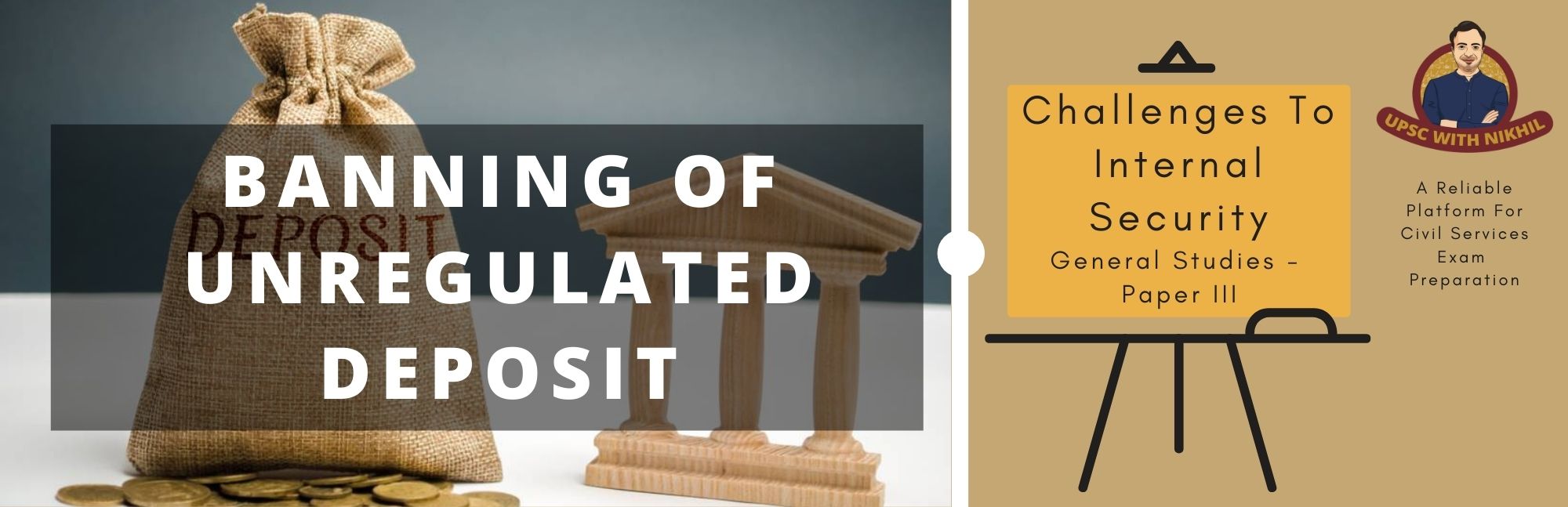 Banning of Unregulated Deposit