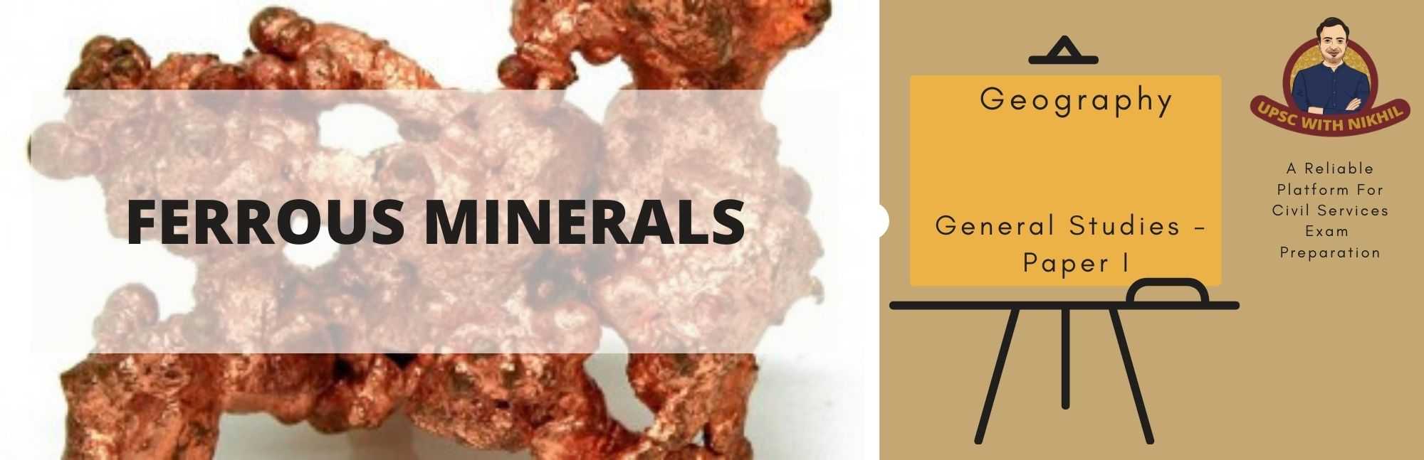 Ferrous Minerals