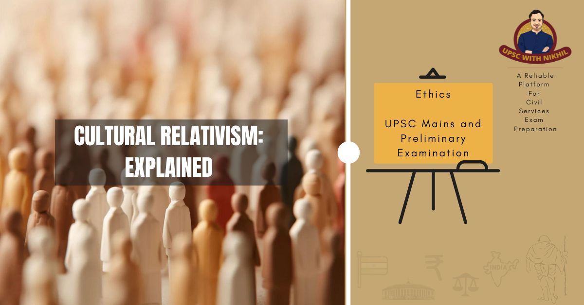 The Cultural Relativism: Expla