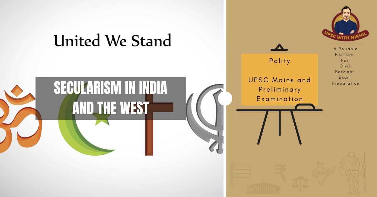 Secularism In India And The We