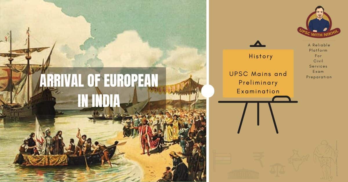 Arrival of European In India