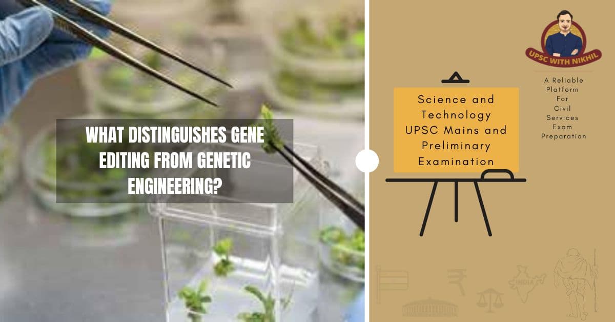 What Distinguishes Gene Editin