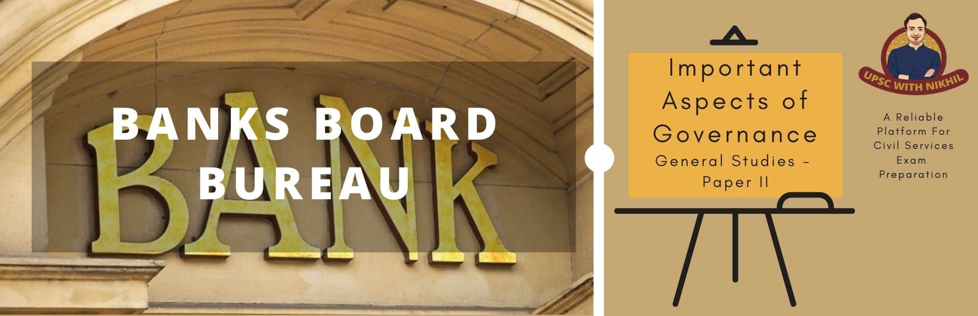Banks Board Bureau (BBB)