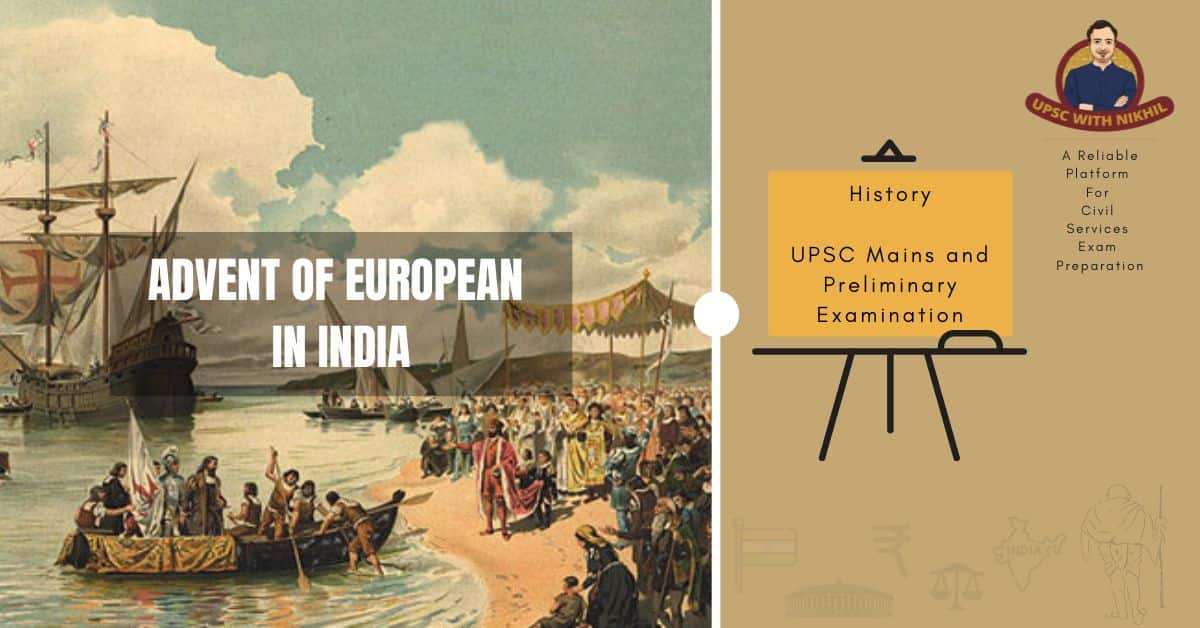 Advent of European In India