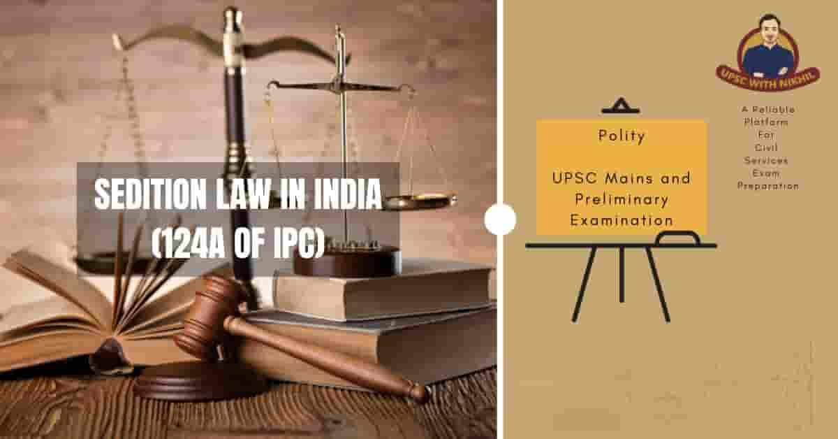 Sedition Law In India (124A of