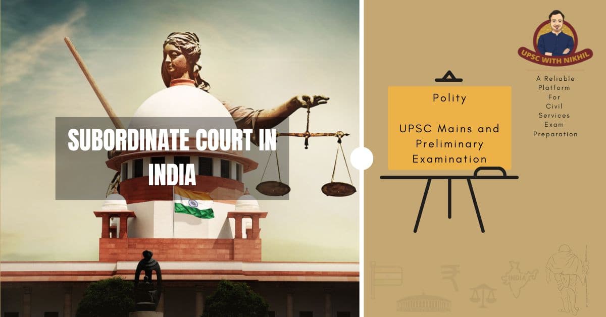 Subordinate Court In India