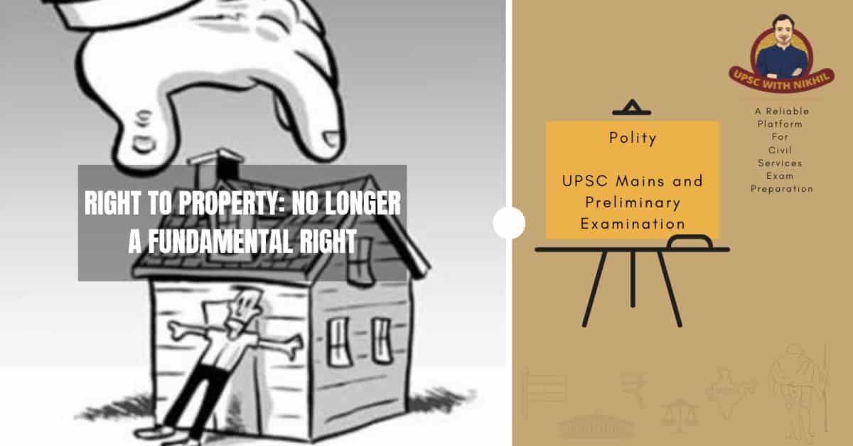 Right To Property: No Longer A