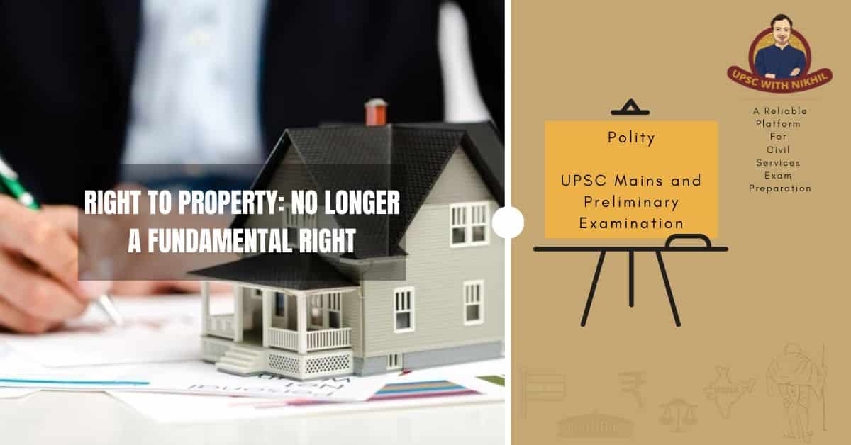 Right To Property: No Longer A