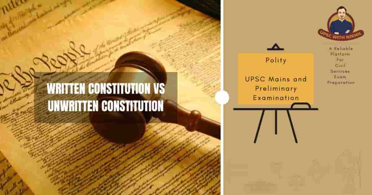 Written Constitution Vs Unwrit