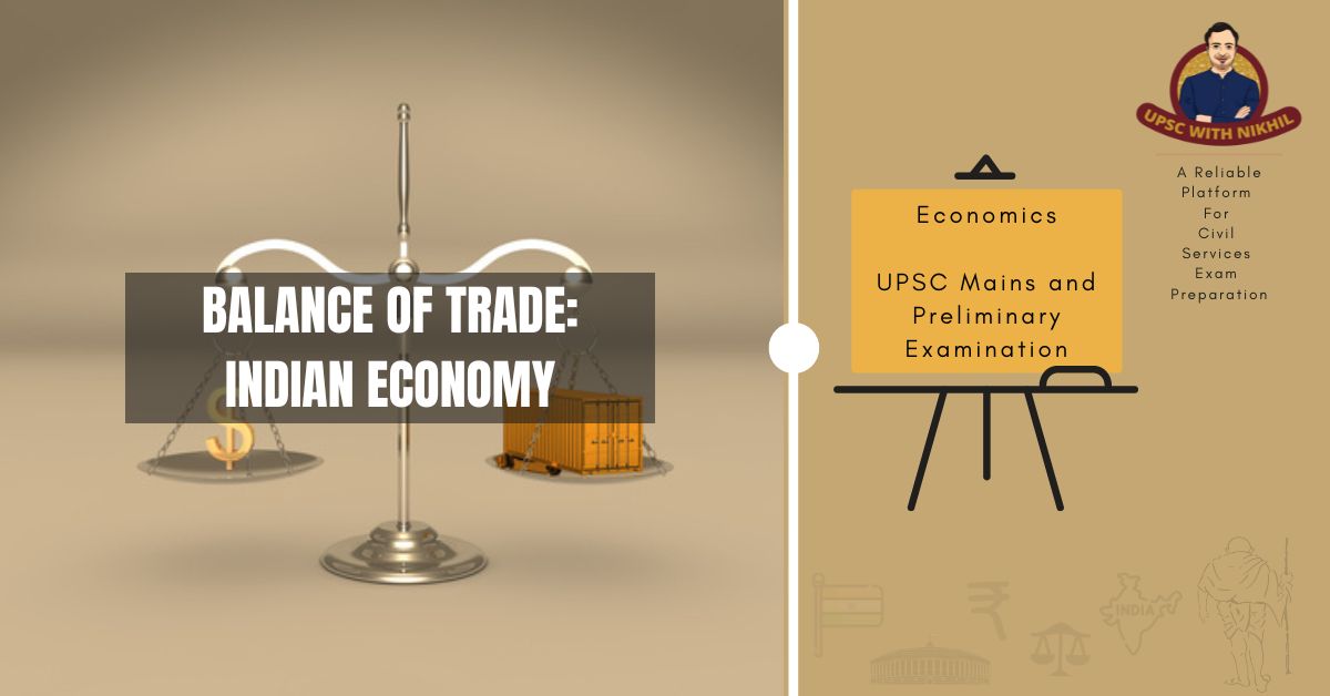 Balance of Trade: Indian Econo
